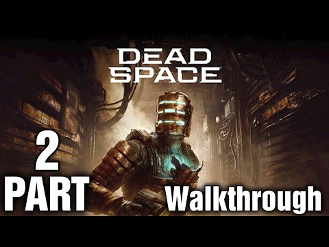 Dead Space Remake PS5 Walkthrough Gameplay Part 2 Hard Difficulty (Full game)