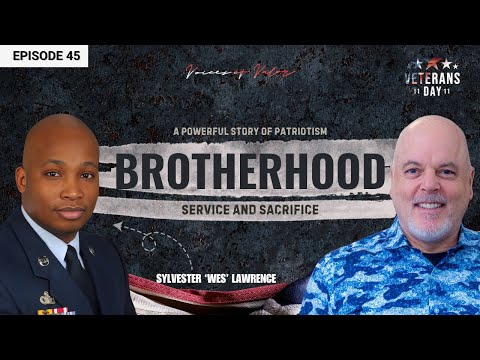 Wes Lawrence’s Story| 27 Years of Brotherhood, Service, and Sacrifice | Veterans Day | Ep. 45