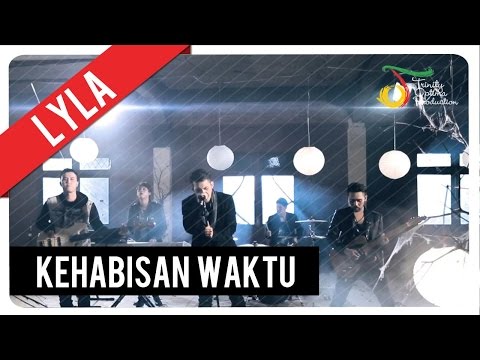 Lyla - Kehabisan Waktu | Official Music Video