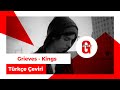 Grieves - Kings (Türkçe Altyazılı)
