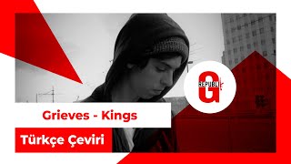 Grieves - Kings (Türkçe Altyazılı)