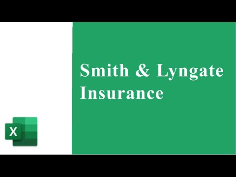 Tutorial on Smith & Lyngate Insurance Excel project on Mac