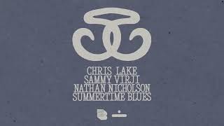 Chris Lake, Sammy Virji, Nathan Nicholson - Summertime Blues (Visualizer)