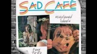 Feel Like Dying - Sad Cafe