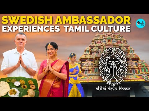 Tamil Nadu Through a Swedish Ambassador's Eyes | Atithi Devo Bhava E1