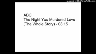 ABC -The night you murdered love - The Whole Story - HQ CD