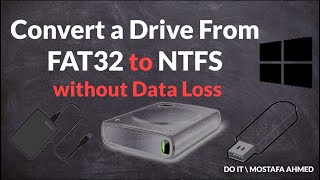 How to Convert a Drive from FAT32 to NTFS Without Data Loss on Windows 10