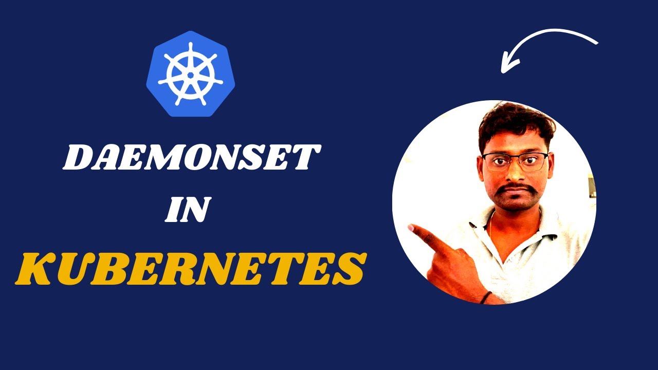 Daemonset in Kubernetes Explained | Uses of Daemonset | Kubernetes