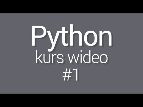 Kurs Python 3 - lekcja 1 - Wprowadzenie do kursu
