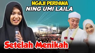 Download lagu NING UMI LAILA'S FIRST SERMON AFTER GETTING MARRIED mp3