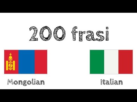 200 frasi - Mongolo - Italiano