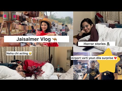 Jaisalmer Vlog 🐪 Night out in Desert ❤️| Horror stories 🤯 Sanika Bhoite Vlogs #sanikabhoite