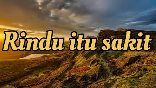 Download lagu KATA KATA BIJAK TENTANG RINDU || CERMINAN HIDUP||HS L mp3