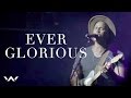 Ever Glorious (LIVE) 