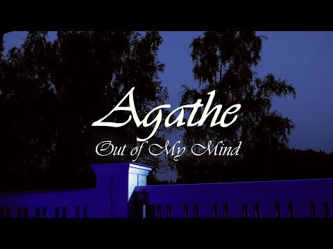Agathe - Out of My Mind