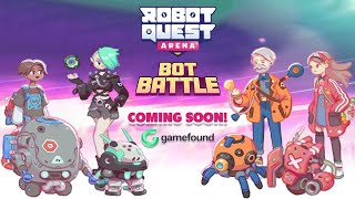 Robot Quest Arena with More Robots Coming Soon to Gamefound!