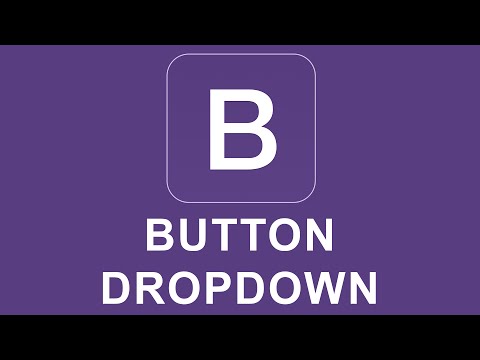 Bootstrap 4 Tutorial 16 Button Dropdown