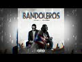 BANDOLEROS - DON OMAR / INSTRUMENTAL [CON COROS]