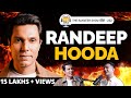 RANDEEP HOODA: Highway, Sarbjit Se Savarkar Tak | Fearless Acting, Risks, Struggle & Success | TRSH