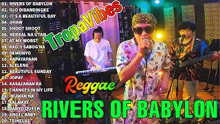 Download lagu Tropavibes Reggae Cover Nonstop Playlist 2024 - Rivers of Babylon, Ojo Dibandingke, Uhaw mp3