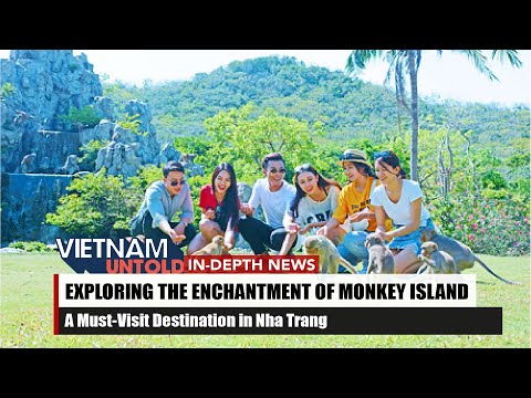 Monkey Island: A Must-Visit Destination in Nha Trang