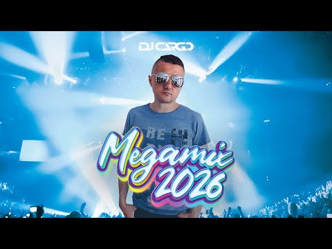 DJ Cargo - Megamix 2026