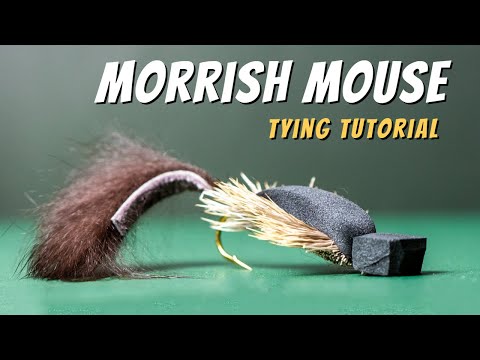 Morrish Mouse Fly Pattern (Tying Tutorial)