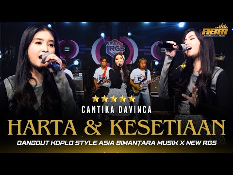 HARTA DAN KESETIAAN - Cantika Davinca - ASIA BIMANTARA MUSIK X NEW RGS