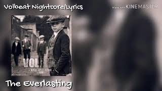 The Everlasting Music Video