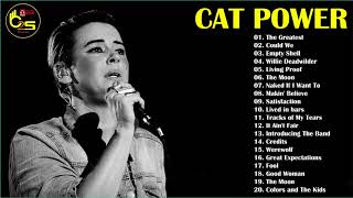 Cat Power Greatest Hits - Best Of Cat Power 2018