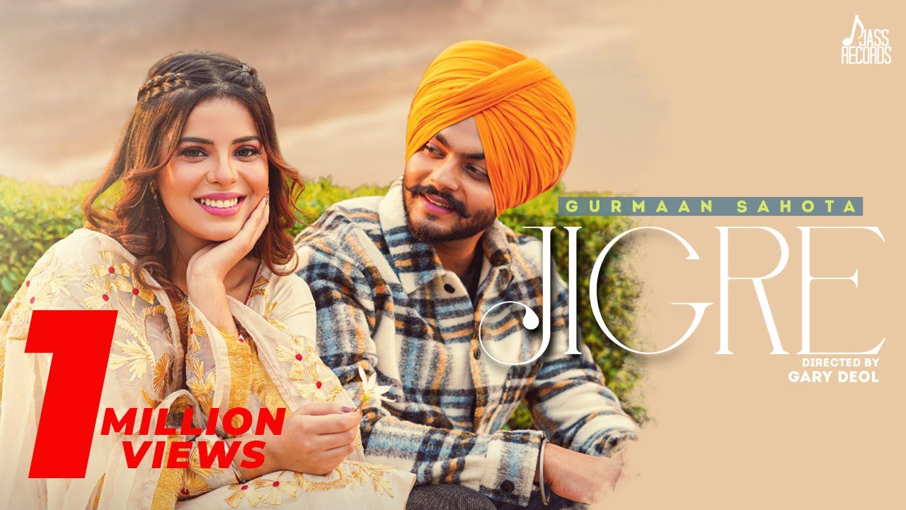 Jigre Lyrics | Gurmaan Sahota