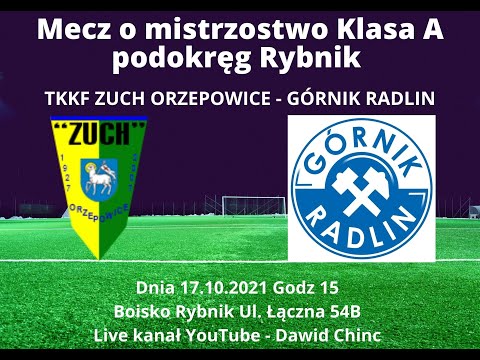 Rybnik 17.10.2021 - TKKF ZUCH ORZEPOWICE - GÓRNIK RADLIN