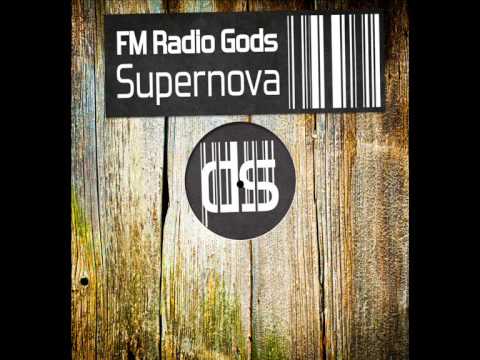 FM Radio Gods - Supernova