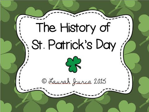 The History of Saint Patrick's Day