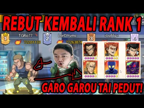 🔥🔥PECUNDANGI GAROU TGRo77!! REBUT POSISI 1 ARENA LAGI DENGAN ATOMIC A! - ONE PUNCH MAN:The Strongest