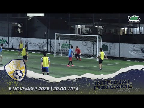 TL-JB FC | GAME 3 | INTERNAL FUN GAME | 9 NOVEMBER 2025 | VIM MINISOCCER.