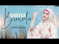 Ramadan Nasheed 2024 | Qaseeda Burda Shareef | Syeda Areeba Fatima | New Naat 2024 | Official Video