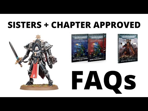 New FAQs for Chapter Approved 2021 and Sisters of Battle