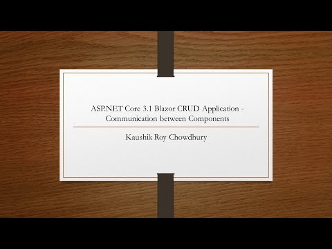 ASP NET Core 3 1 Blazor CRUD Application Communication between Components