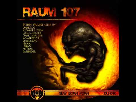 Raum 107 - New Born Porn (Hibou Porn)