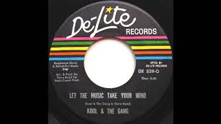 KOOL &amp; THE GANG: &quot;LET THE MUSIC TAKE YOUR MIND&quot; [J*ski Extended]