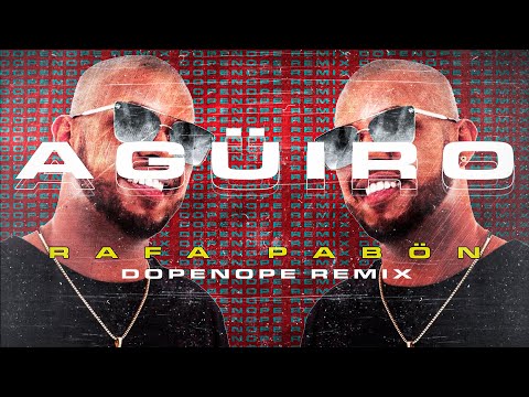 Rafa Pabön | A GÜIRO (Dopenope Remix) (Latin House)