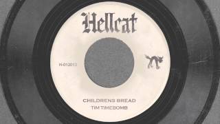 Children's Bread - Tim Timebomb and Friends