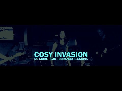 Cosy Invasion - No More Fear