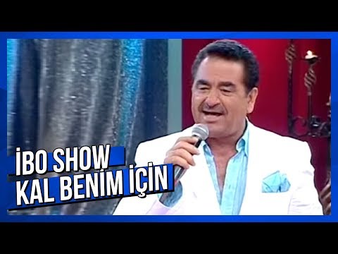 Kal Benim İçin - İbrahim Tatlıses - Canlı Performans