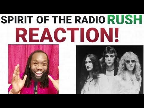 Rush Reaction: Spirit of the Radio (first time hearing)