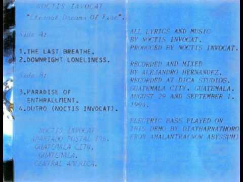 Noctis Invocat - Downright Lineliness (1994) (Underground Black Metal Guatemala)