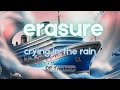 crying in the rain (erasure) - DP Treatment
