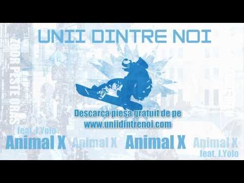 Animal X feat. J.Yolo - Unii dintre noi [Official HQ] [www.uniidintrenoi.com]