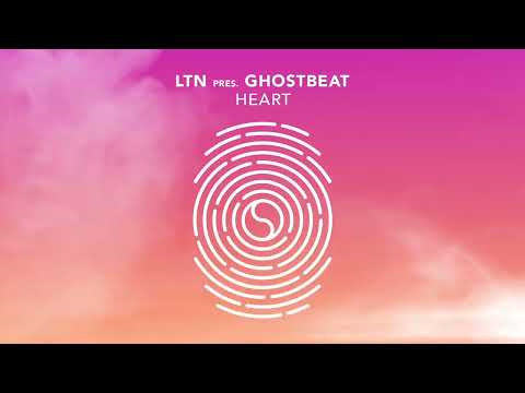 LTN pres. GHOSTBEAT - Heart [Extended Mix]